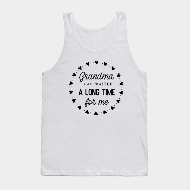 Childhood Series: Grandma Has Waited A Long Time for Me Tank Top by Jarecrow 